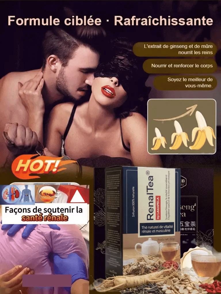 RenalTea: Retrouve ta puissance, protège tes reins et dis adieu à l’éjaculation précoce.